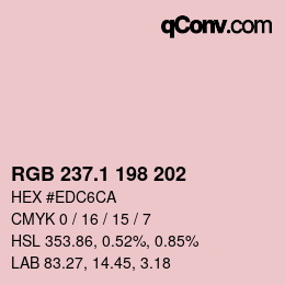 カラーコード: RGB 237.1 198 202 | qconv.com