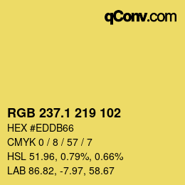 カラーコード: RGB 237.1 219 102 | qconv.com