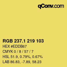 カラーコード: RGB 237.1 219 103 | qconv.com
