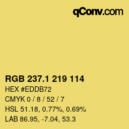 カラーコード: RGB 237.1 219 114 | qconv.com