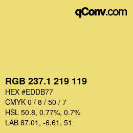 カラーコード: RGB 237.1 219 119 | qconv.com