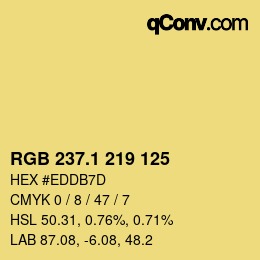 カラーコード: RGB 237.1 219 125 | qconv.com