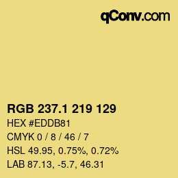 カラーコード: RGB 237.1 219 129 | qconv.com