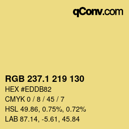 カラーコード: RGB 237.1 219 130 | qconv.com
