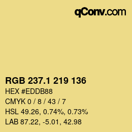 カラーコード: RGB 237.1 219 136 | qconv.com