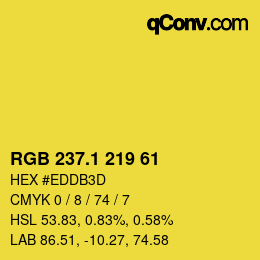 カラーコード: RGB 237.1 219 61 | qconv.com