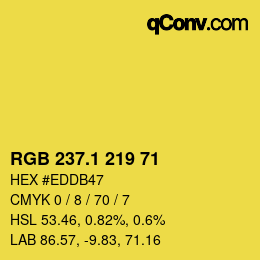 カラーコード: RGB 237.1 219 71 | qconv.com