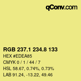 カラーコード: RGB 237.1 234.8 133 | qconv.com