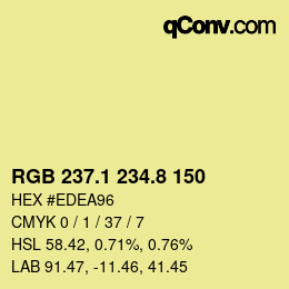 Color code: RGB 237.1 234.8 150 | qconv.com