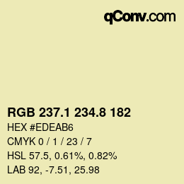 Color code: RGB 237.1 234.8 182 | qconv.com