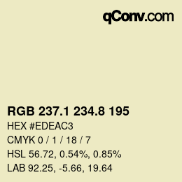 カラーコード: RGB 237.1 234.8 195 | qconv.com