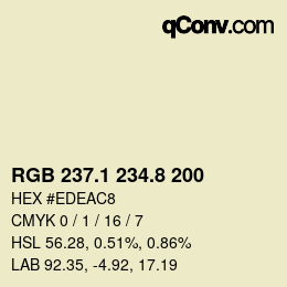 カラーコード: RGB 237.1 234.8 200 | qconv.com