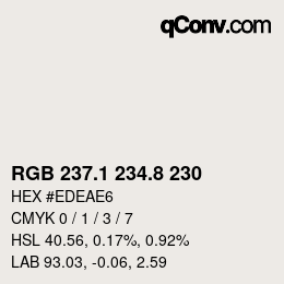 Color code: RGB 237.1 234.8 230 | qconv.com