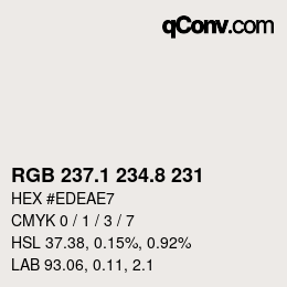 Color code: RGB 237.1 234.8 231 | qconv.com