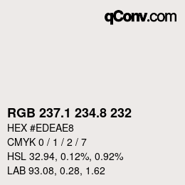 Código de color: RGB 237.1 234.8 232 | qconv.com