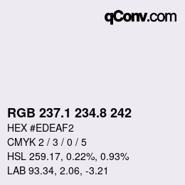 Color code: RGB 237.1 234.8 242 | qconv.com