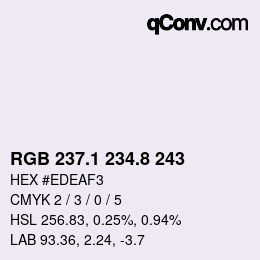 Color code: RGB 237.1 234.8 243 | qconv.com