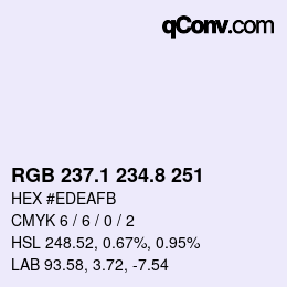 カラーコード: RGB 237.1 234.8 251 | qconv.com