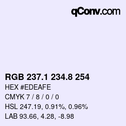 Farbcode: RGB 237.1 234.8 254 | qconv.com