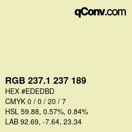 カラーコード: RGB 237.1 237 189 | qconv.com