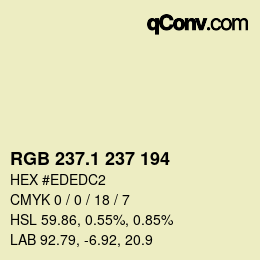 カラーコード: RGB 237.1 237 194 | qconv.com