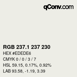 カラーコード: RGB 237.1 237 230 | qconv.com