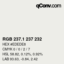 カラーコード: RGB 237.1 237 232 | qconv.com