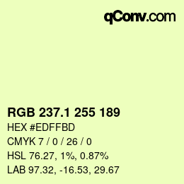 カラーコード: RGB 237.1 255 189 | qconv.com