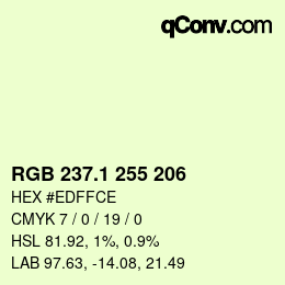 カラーコード: RGB 237.1 255 206 | qconv.com
