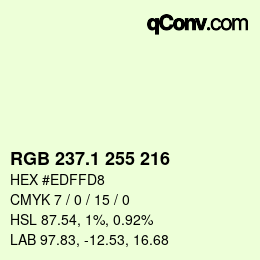 カラーコード: RGB 237.1 255 216 | qconv.com