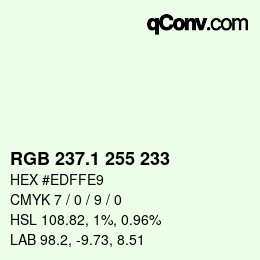 カラーコード: RGB 237.1 255 233 | qconv.com