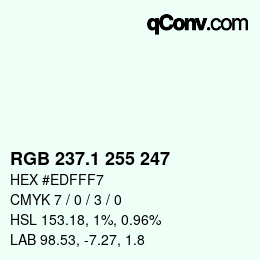 カラーコード: RGB 237.1 255 247 | qconv.com