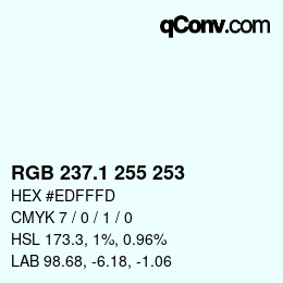 カラーコード: RGB 237.1 255 253 | qconv.com