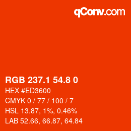 カラーコード: RGB 237.1 54.8 0 | qconv.com