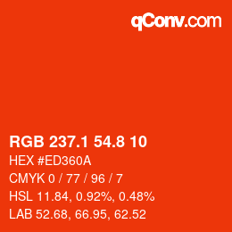 カラーコード: RGB 237.1 54.8 10 | qconv.com