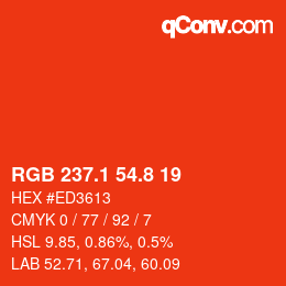 カラーコード: RGB 237.1 54.8 19 | qconv.com
