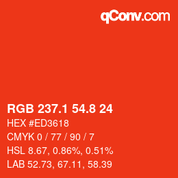 カラーコード: RGB 237.1 54.8 24 | qconv.com