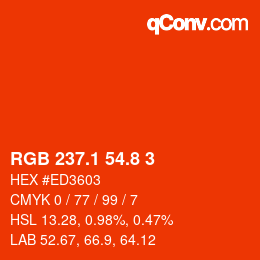 カラーコード: RGB 237.1 54.8 3 | qconv.com