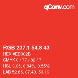 カラーコード: RGB 237.1 54.8 43 | qconv.com