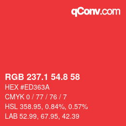 カラーコード: RGB 237.1 54.8 58 | qconv.com