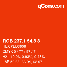 カラーコード: RGB 237.1 54.8 8 | qconv.com