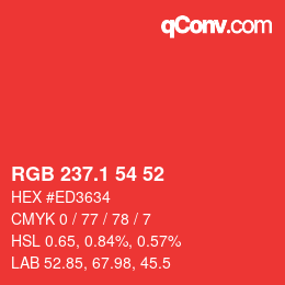 カラーコード: RGB 237.1 54 52 | qconv.com