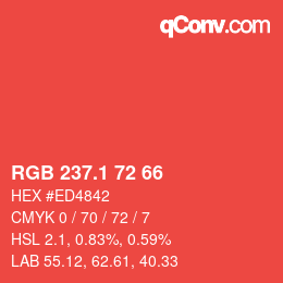 カラーコード: RGB 237.1 72 66 | qconv.com
