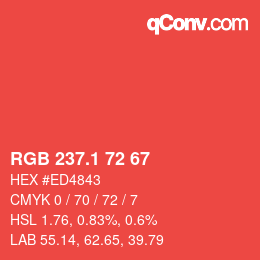 カラーコード: RGB 237.1 72 67 | qconv.com