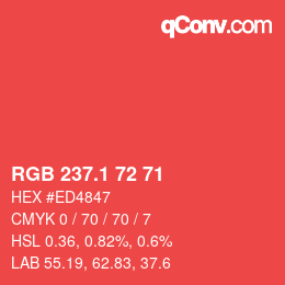 Color code: RGB 237.1 72 71 | qconv.com