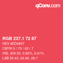 カラーコード: RGB 237.1 72 87 | qconv.com