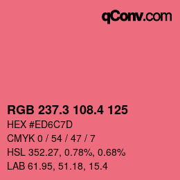 カラーコード: RGB 237.3 108.4 125 | qconv.com
