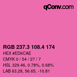カラーコード: RGB 237.3 108.4 174 | qconv.com