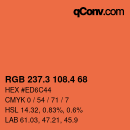 カラーコード: RGB 237.3 108.4 68 | qconv.com