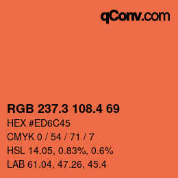 カラーコード: RGB 237.3 108.4 69 | qconv.com